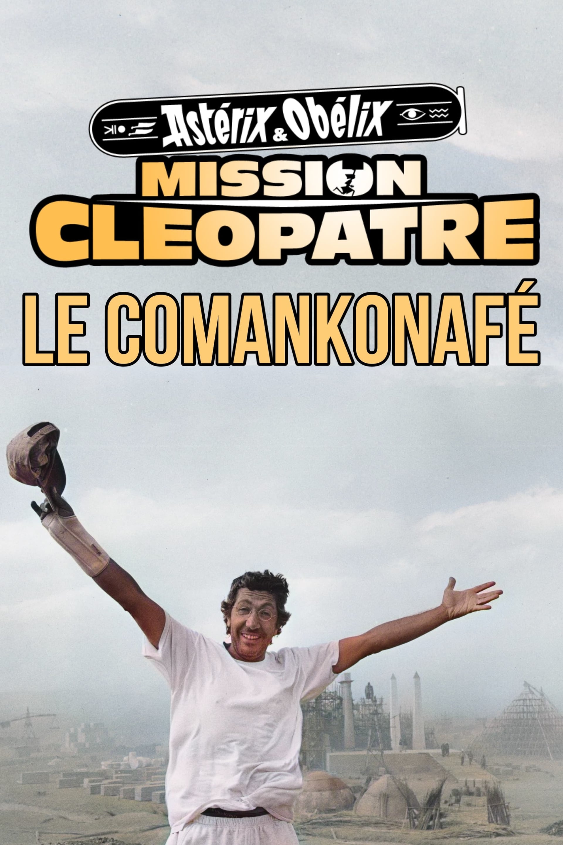 Astérix & Obélix: Mission Cléopâtre - Le Comankonafé - Cover