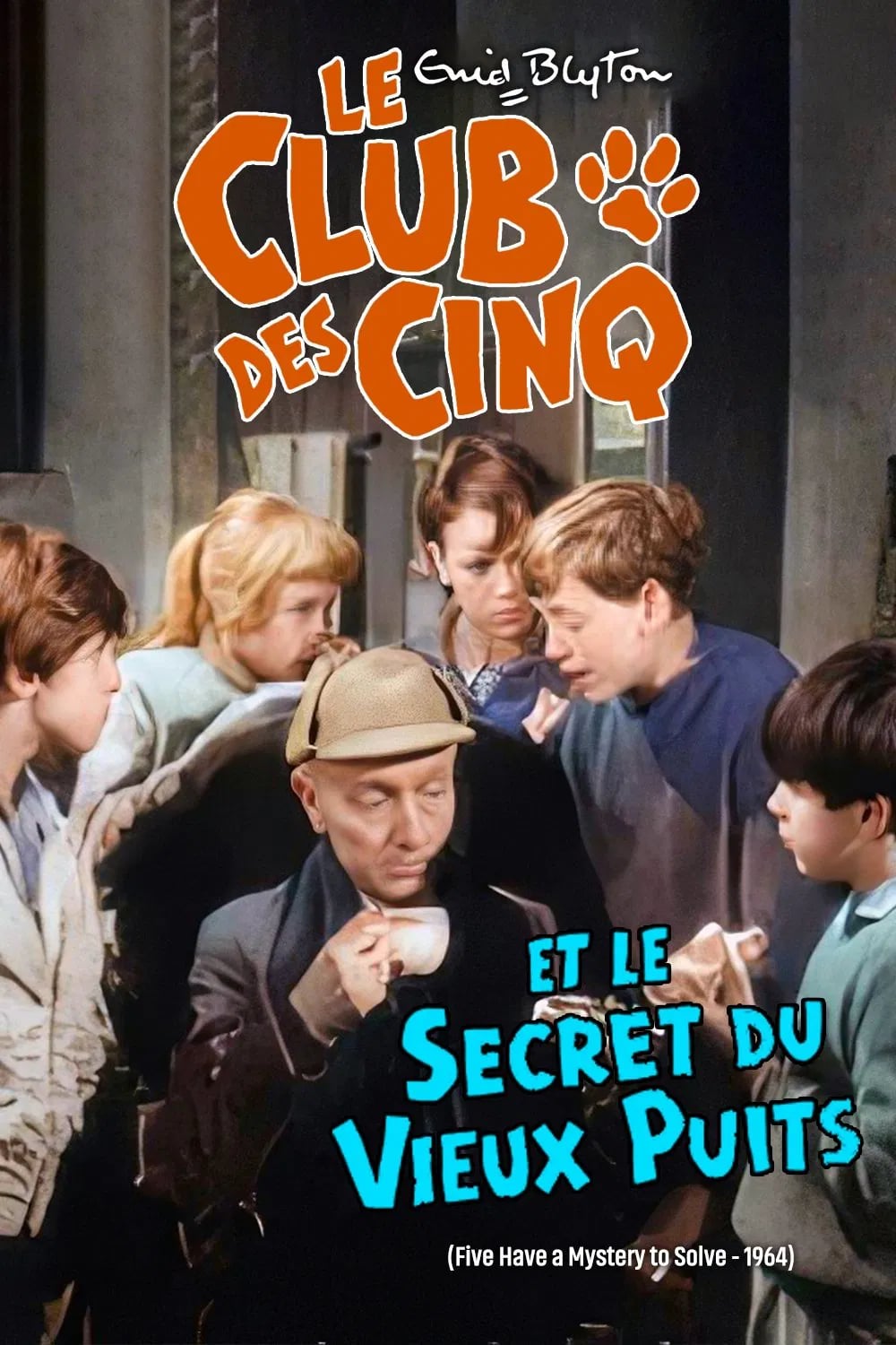 Le Club Des Cinq Et Le Secret Du Vieux Puits - Cover