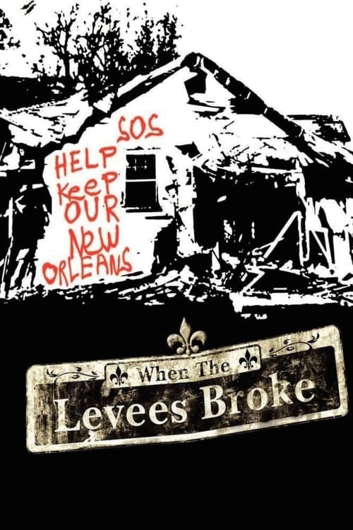 When the Levees Broke: A Requiem in Four Acts - Cover