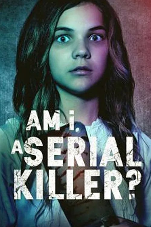 Am I a Serial Killer? - Cover