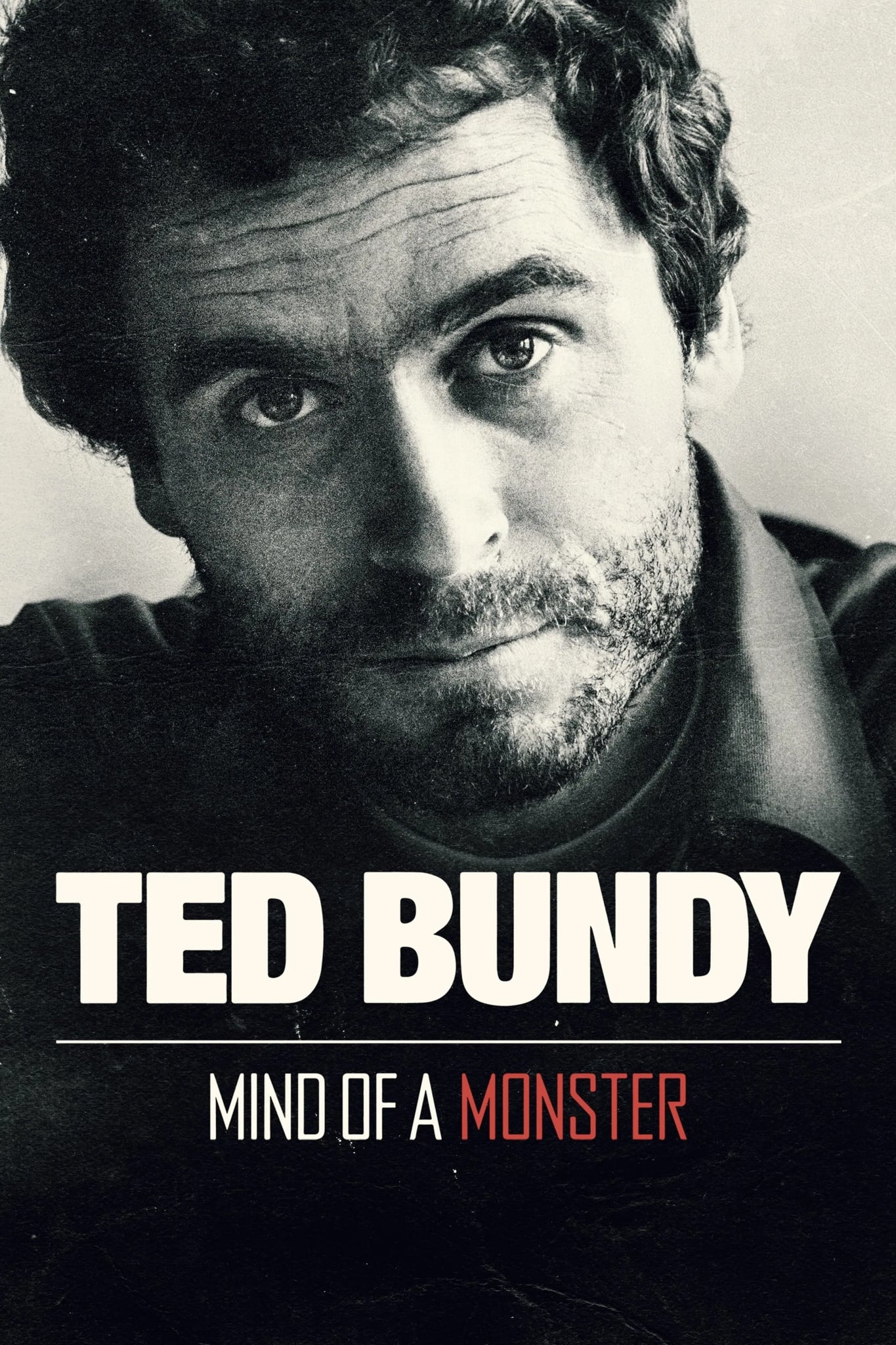 Ted Bundy: Mind of a Monster - Cover