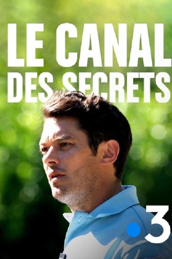Le Canal des secrets - Cover