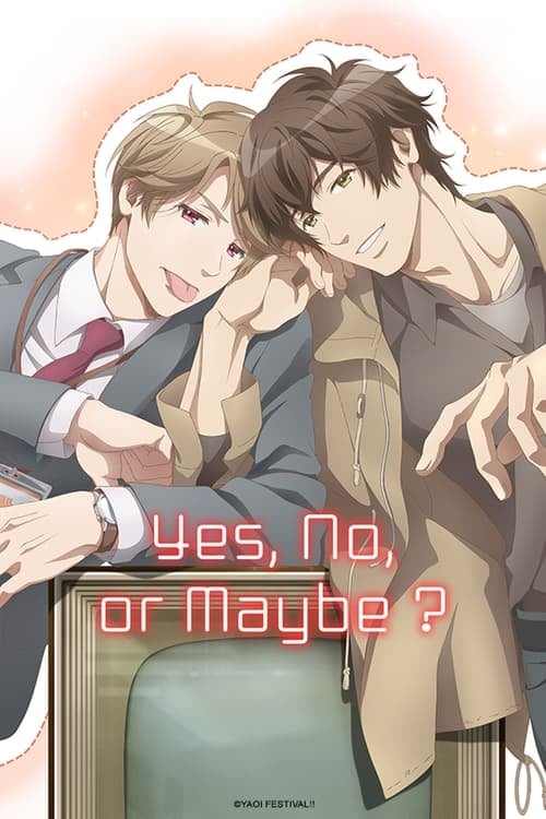 Yes, No, or Maybe? - Cover