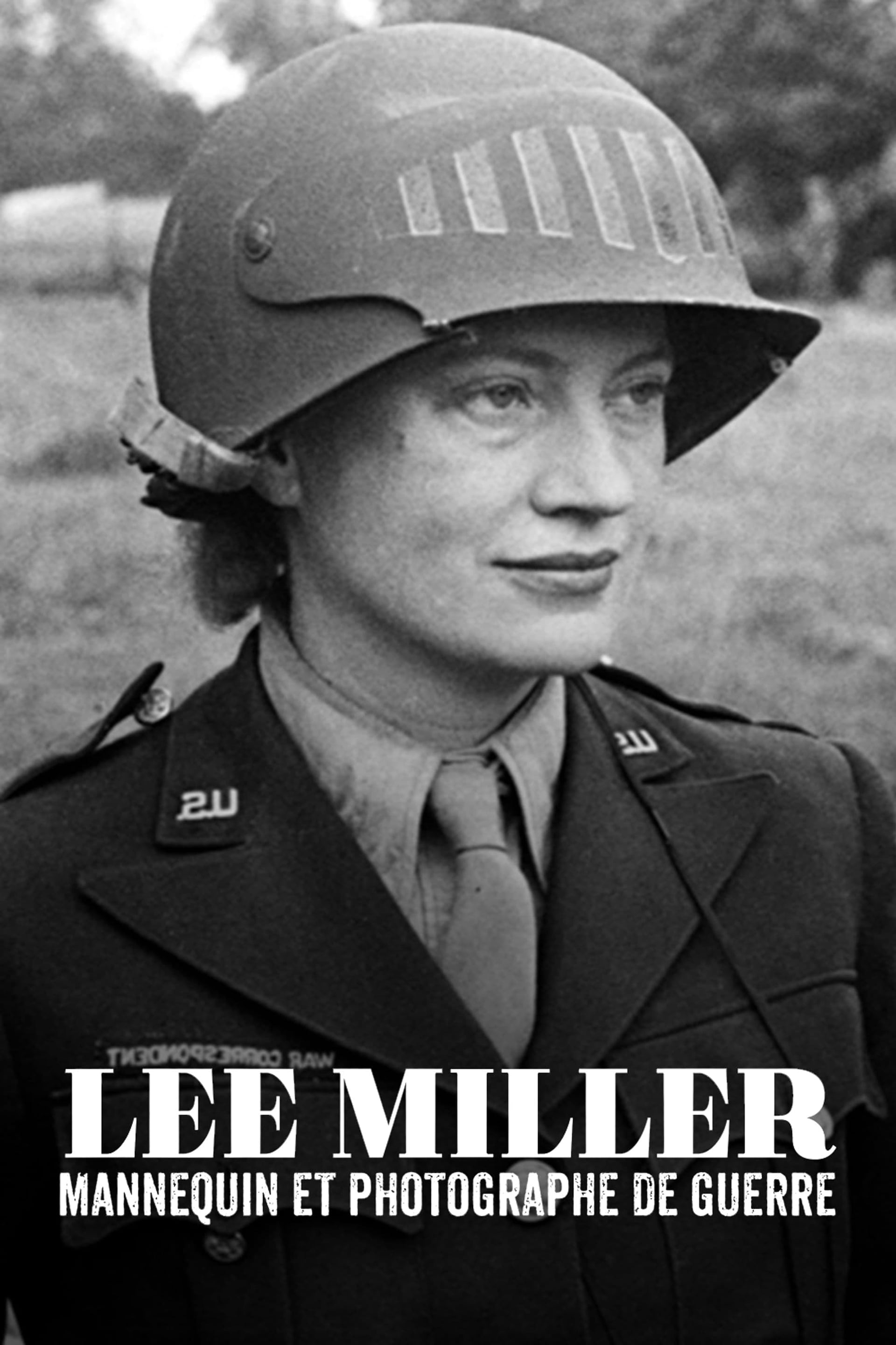 Lee Miller : Mannequin et Photographe de guerre - Cover