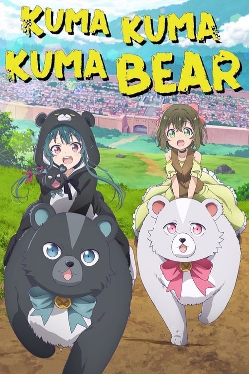 Kuma Kuma Kuma Bear - Cover