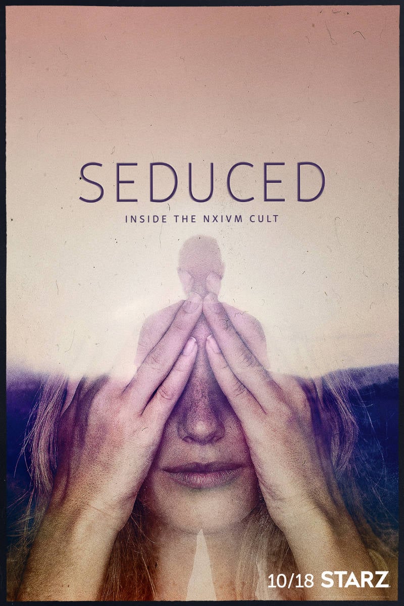 Seduced: Inside the NXIVM Cult - Cover