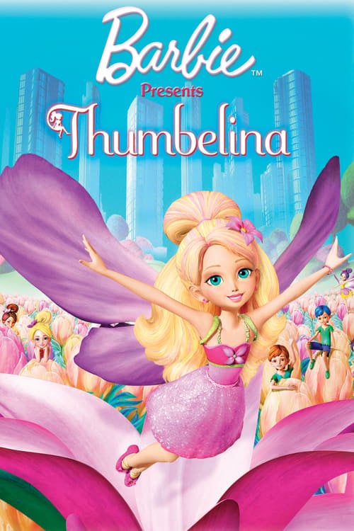 Barbie Presents: Thumbelina - Cover