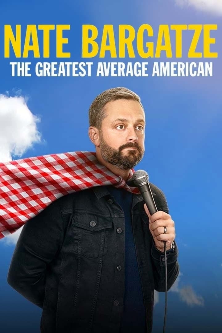 Nate Bargatze: The Greatest Average American - Cover
