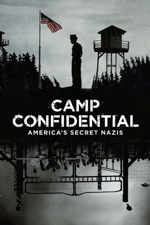 Camp Confidential: America's Secret Nazis - Cover