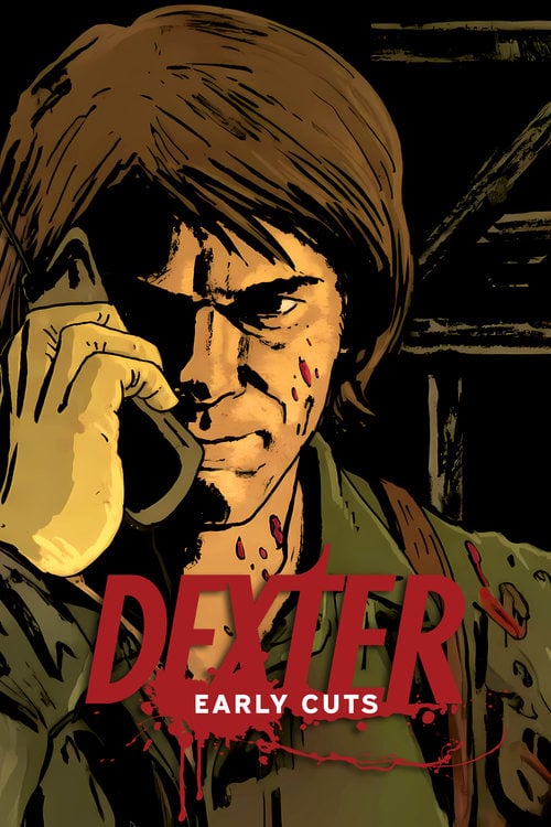 Dexter: Early Cuts - Cover