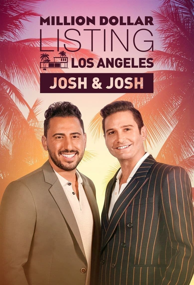 Million Dollar Listing Los Angeles: Josh & Josh - Cover