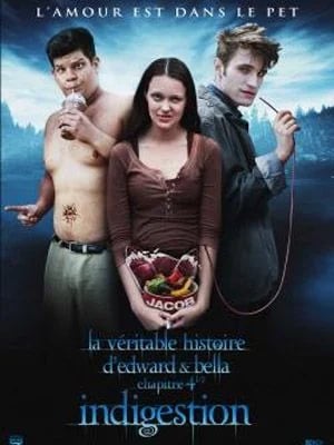 LA Véritable histoire d'Edward et Bella chapitre 4 - 1/2 : Indigestion - Cover