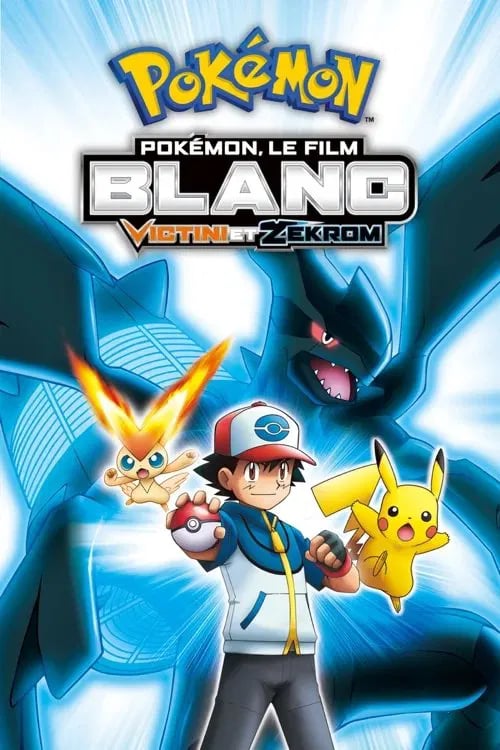 Pokémon, le film : Blanc - Victini et Zekrom - Cover