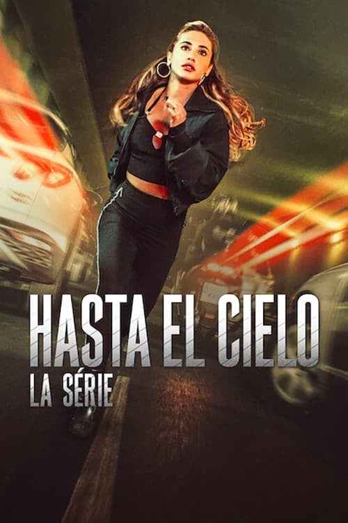 Hasta el cielo : La série - Cover