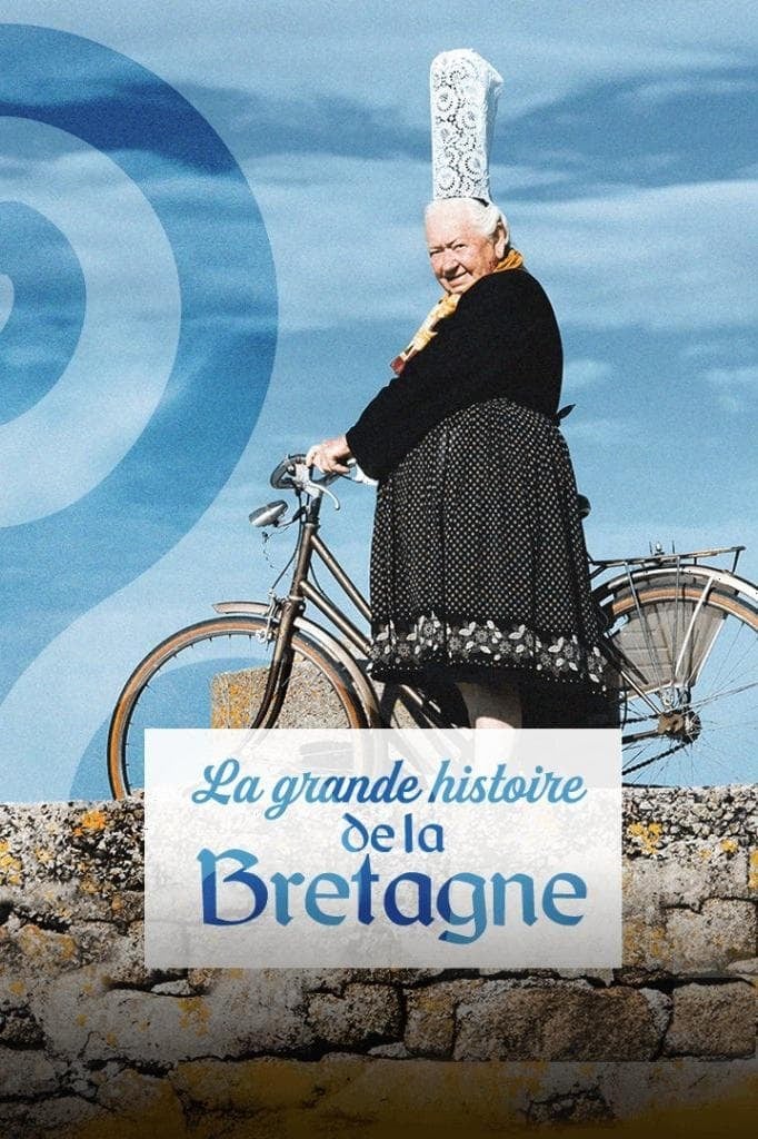 La grande histoire de la Bretagne - Cover
