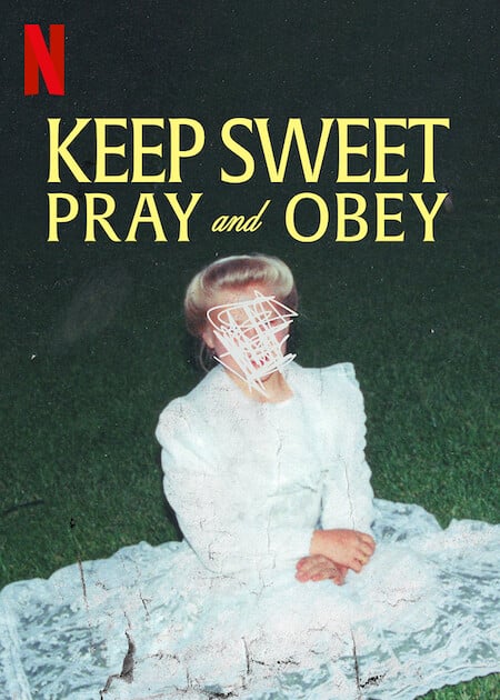 Keep Sweet: Pray and Obey - Cover