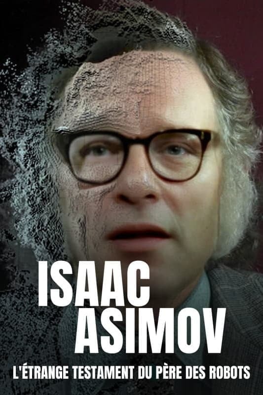 Isaac Asimov : L'Étrange Testament du père des robots - Cover