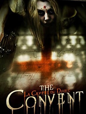 The Convent : la crypte du diable - Cover