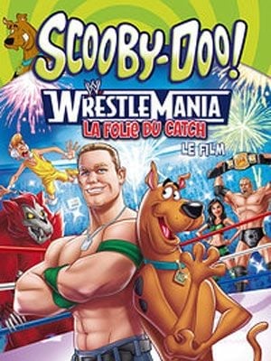 Scooby-Doo! WrestleMania - La folie du catch, le film - Cover