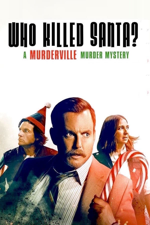 Who Killed Santa? A Murderville Murder Mystery - Cover