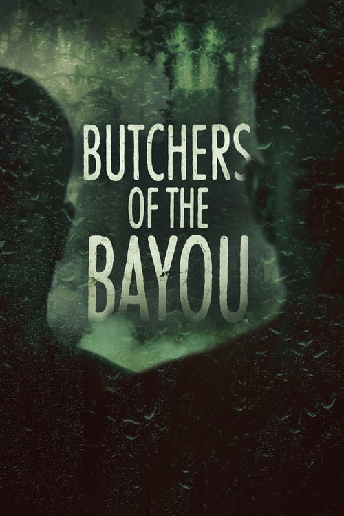 Butchers of the Bayou - Cover