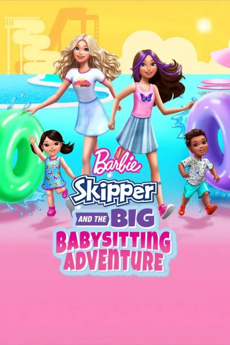 Barbie : Skipper - La grande aventure de baby-sitting - Cover
