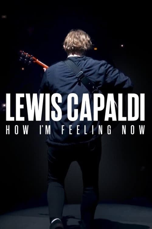 Lewis Capaldi: How I'm Feeling Now - Cover