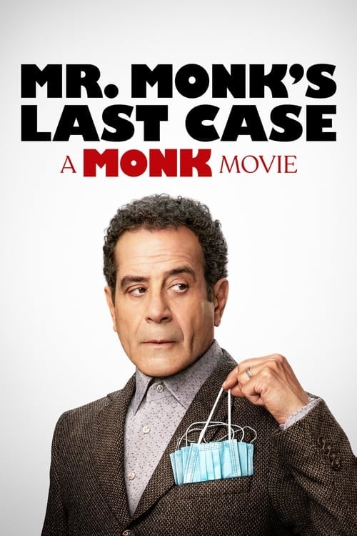 Mr. Monk's Last Case: A Monk Movie - Cover