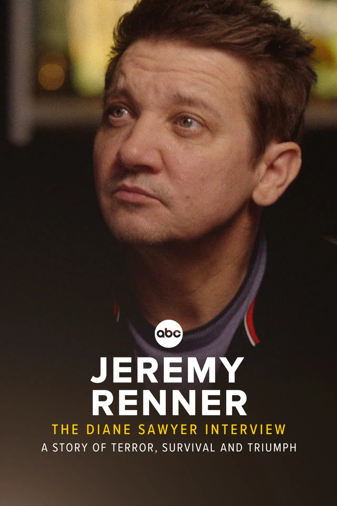 Jeremy Renner: The Diane Sawyer Interview - A Story of Terror, Survival and Triumph - Cover
