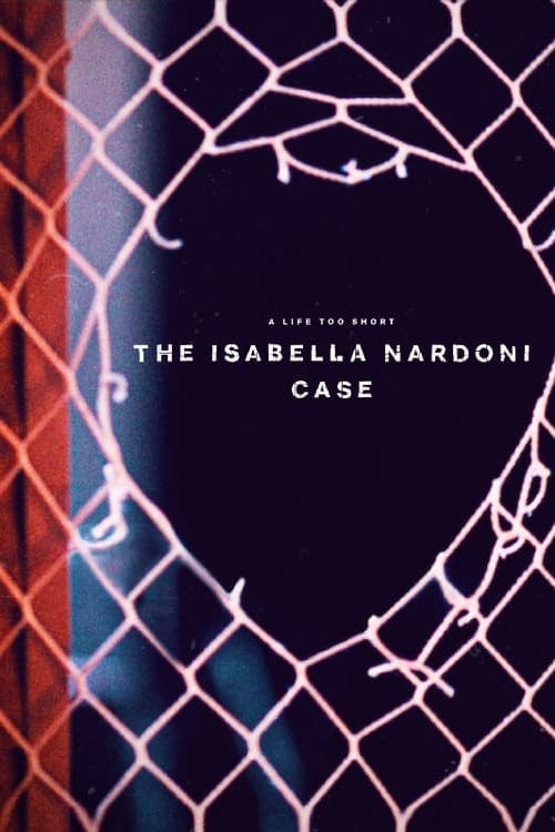 A Life Too Short: The Isabella Nardoni Case - Cover