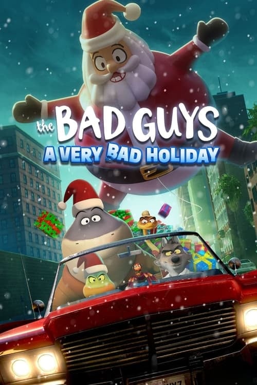 The Bad Guys: A Very Bad Holiday - Cover