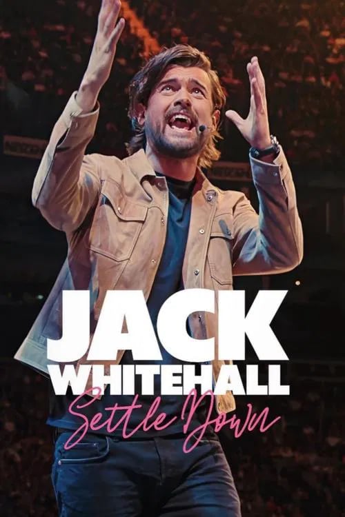 Jack Whitehall: Settle Down - Cover