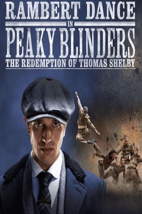 Peaky Blinders: Rambert’s The Redemption of Thomas Shelby - Cover