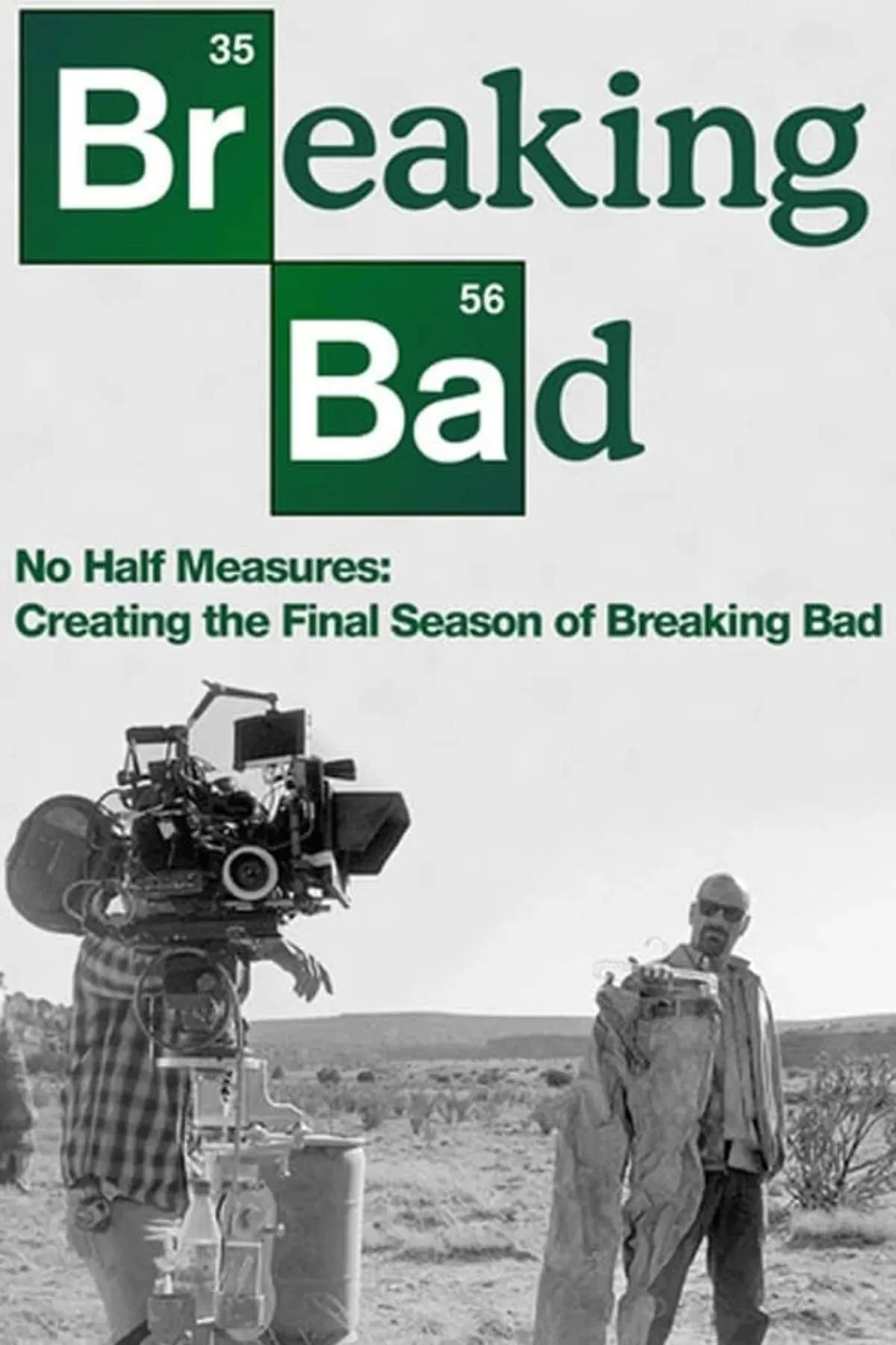 No Half Measures: Creating the Final Season of Breaking Bad - Cover