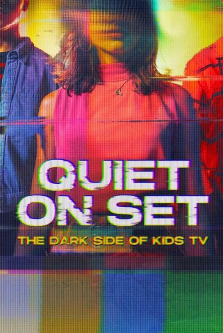 Quiet on Set: The Dark Side of Kids TV - Cover