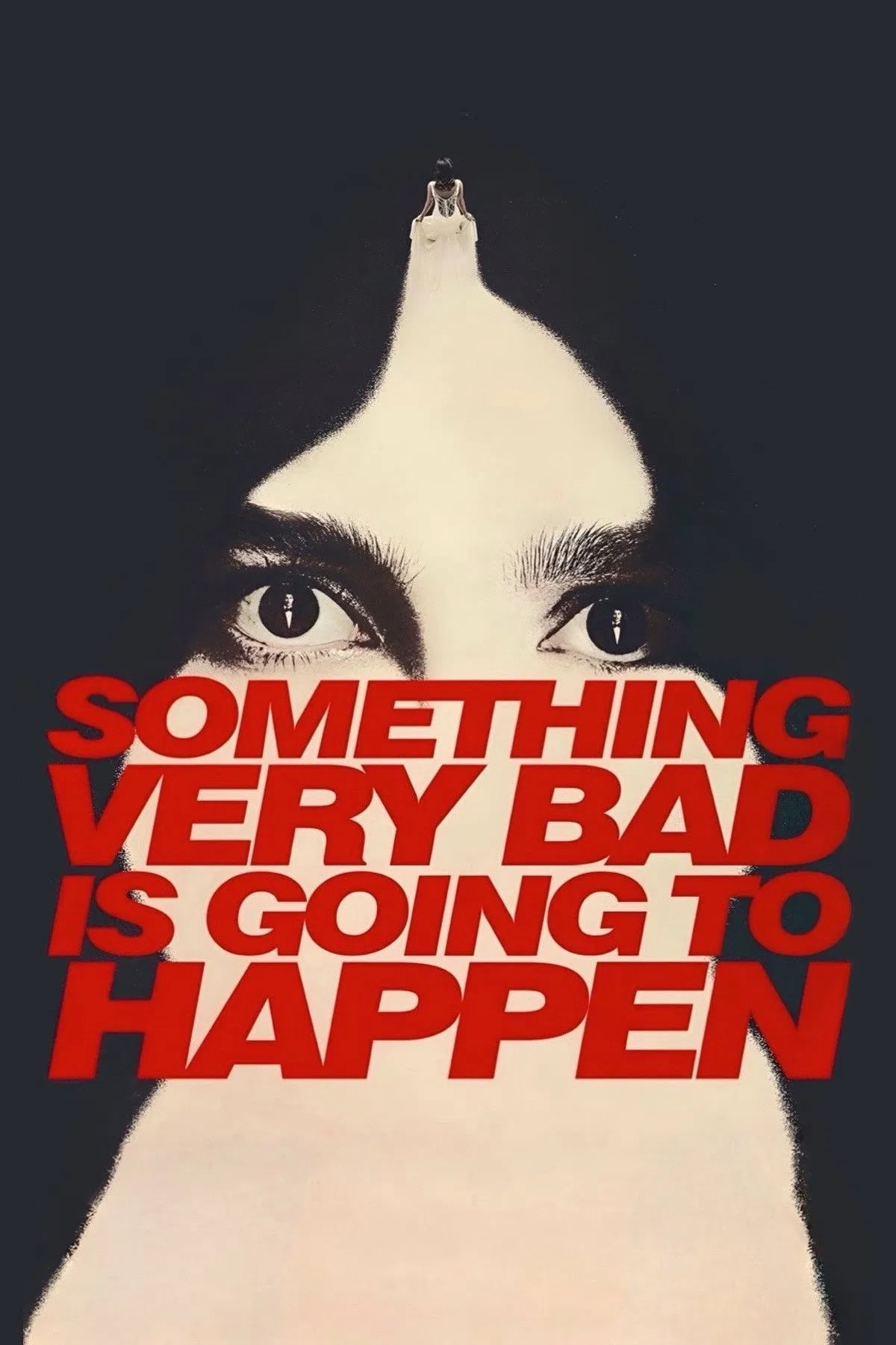Something Very Bad Is Going to Happen - Cover