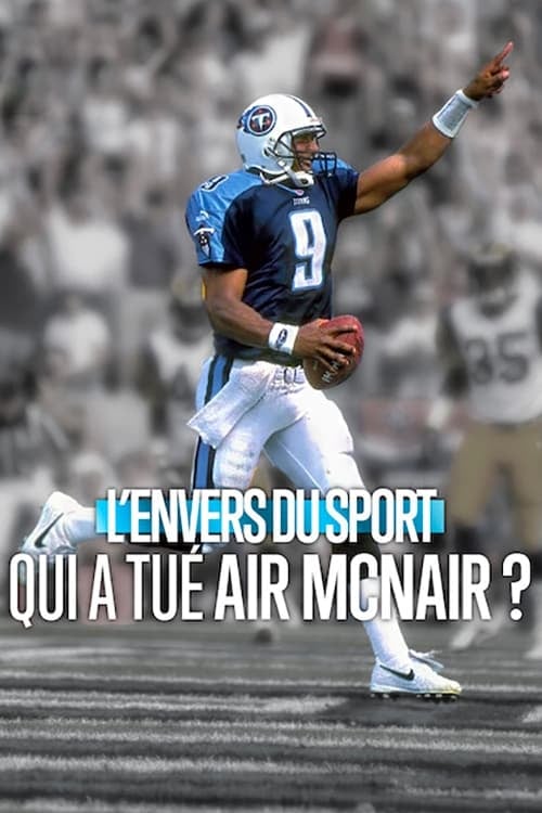 L'Envers du Sport : Qui a tué Air McNair ? - Cover