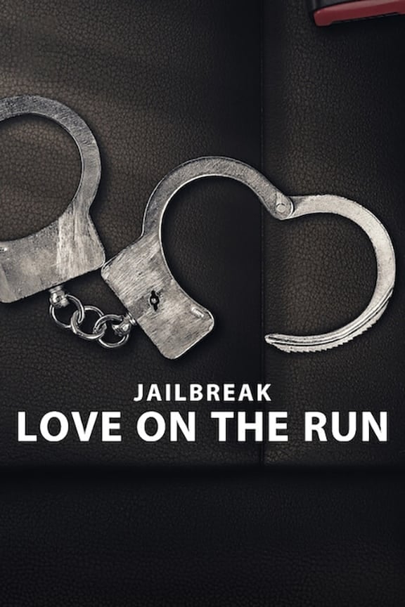Jailbreak : L'amour en cavale - Cover