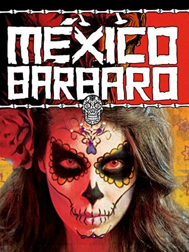 Barbarous Mexico - Cover