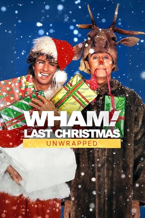 WHAM!: Last Christmas Unwrapped - Cover