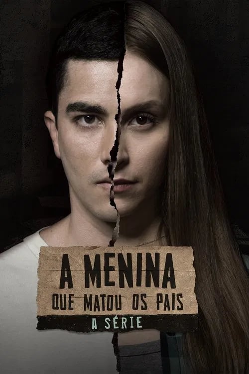 A Menina que Matou os Pais: A Série - Cover