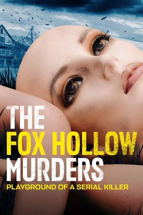 The Fox Hollow Murders: Playground of a Serial Killer - Cover
