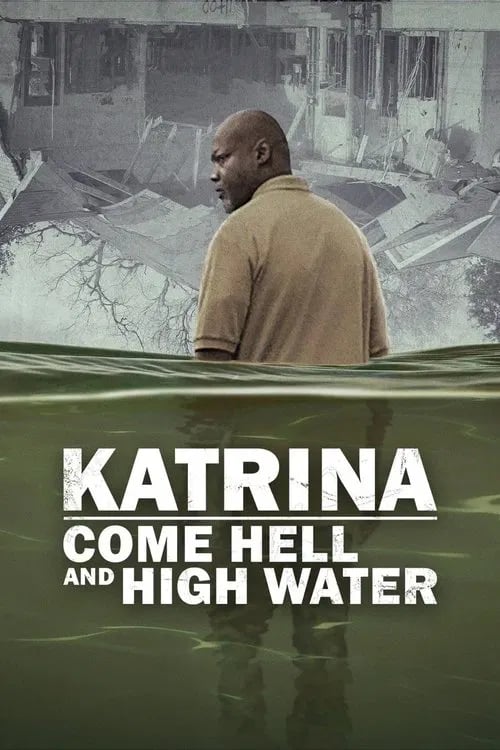 Katrina: Come Hell and High Water - Cover