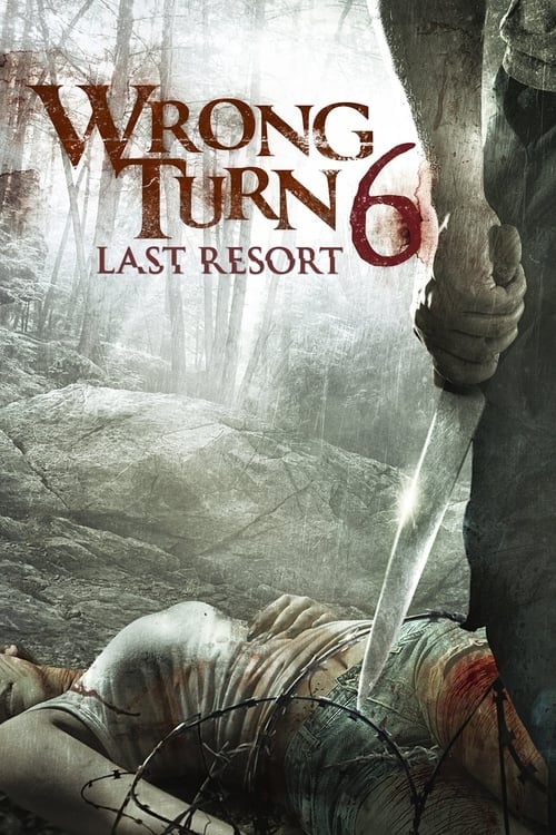 Wrong Turn 6: Last Resort - Cover