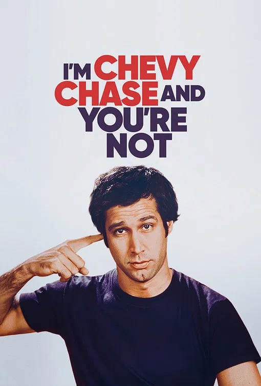 I'm Chevy Chase and You're Not - Cover