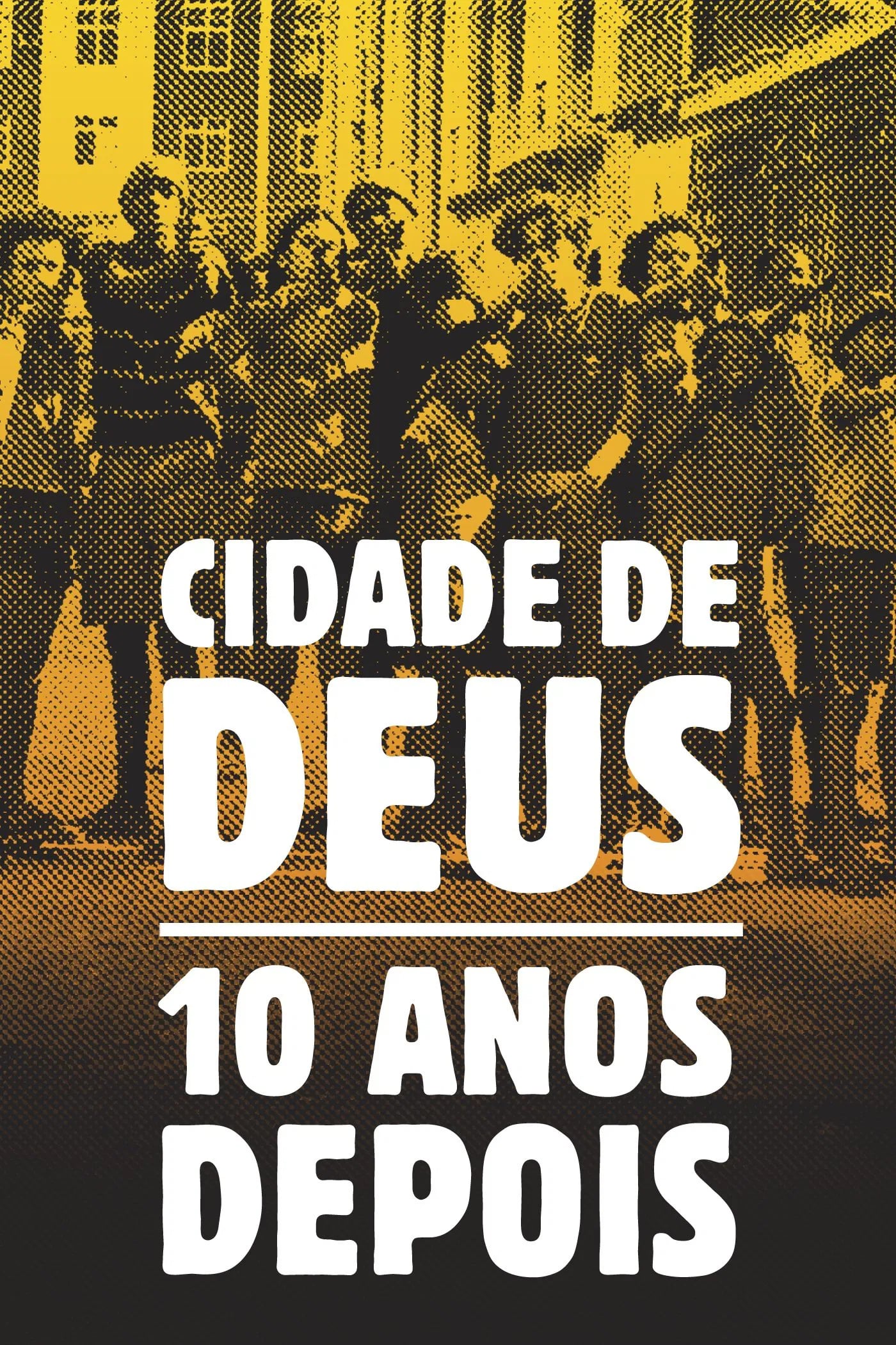 Cidade de Deus - 10 Anos Depois - Cover