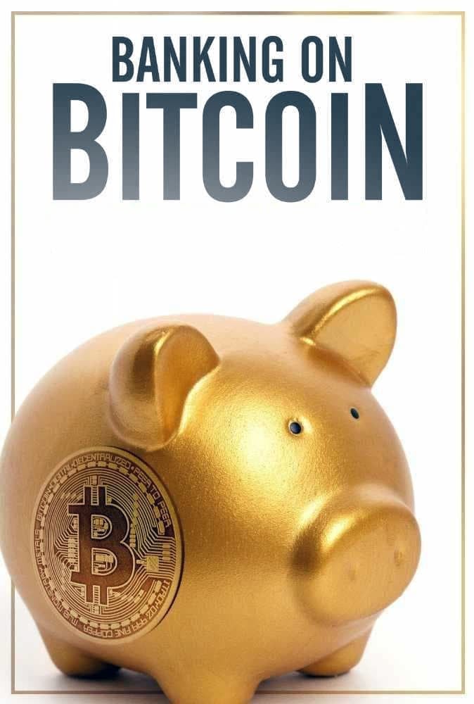 Banking on Bitcoin - Cover