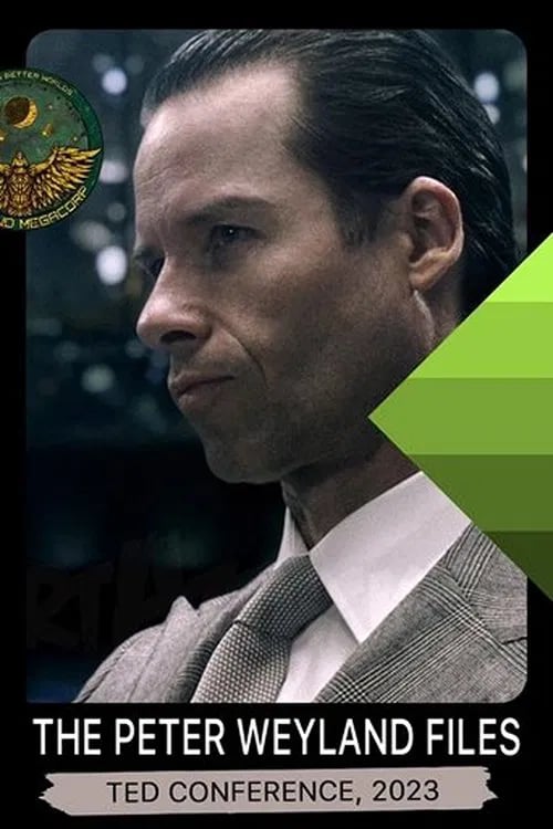 The Peter Weyland Files: TED Conference, 2023 - Cover