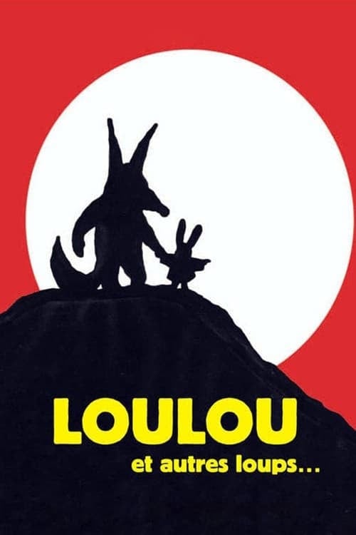 Loulou et autres loups... - Cover