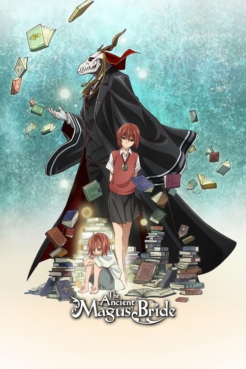 The Ancient Magus' Bride: Those Awaiting a Star - Cover